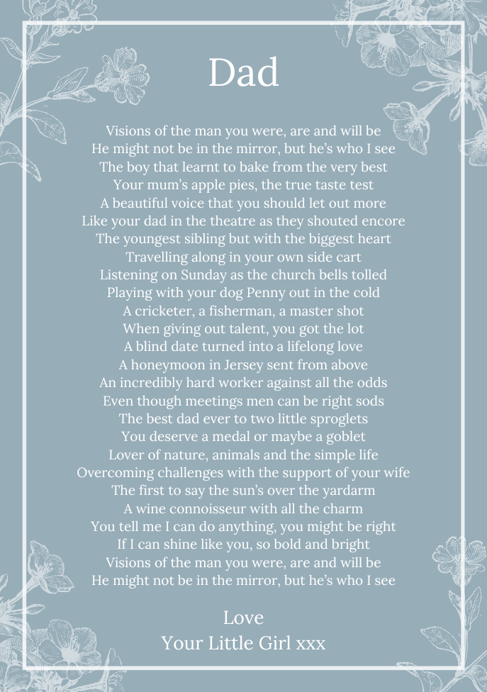 An example of a personalised poem written for someone's dad, displayed in white text on a gull grey background.